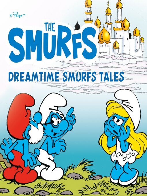 Title details for Dreamtime Smurfs Tales by Peyo - Wait list